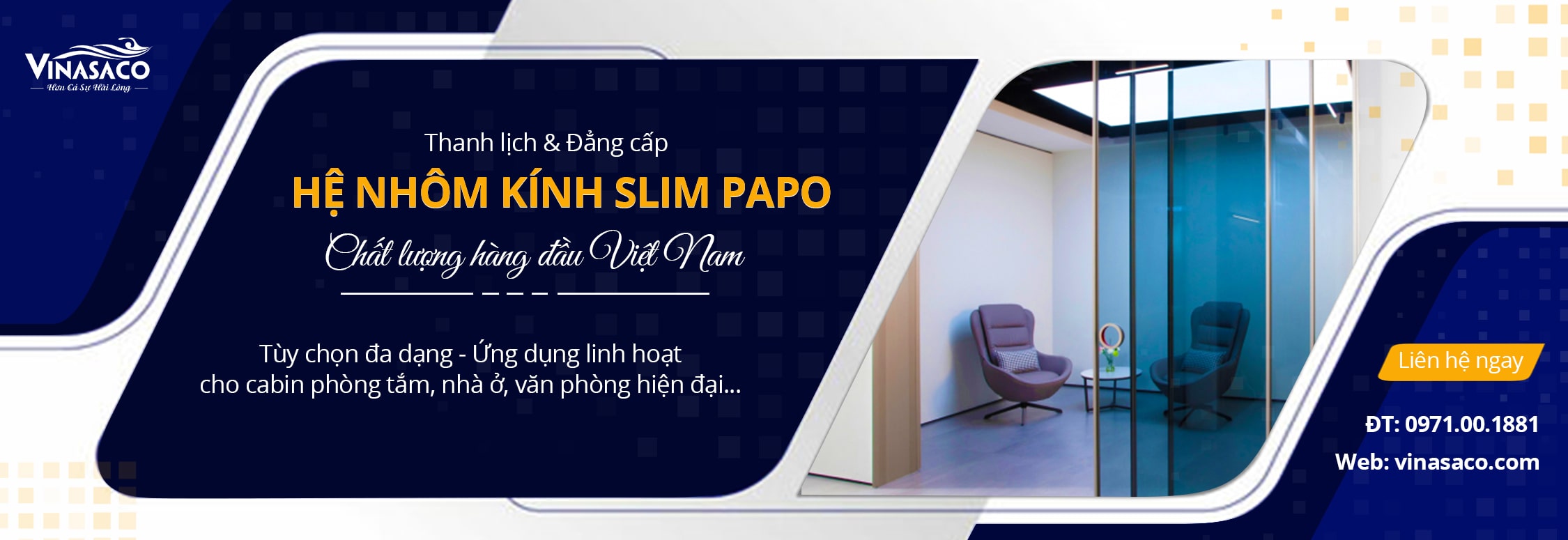 Hệ nhôm kính slim PAPO